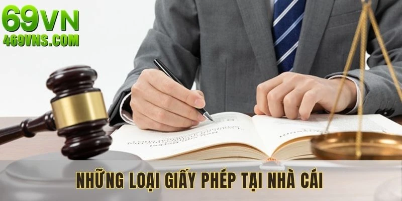 Một số giấy phép kinh doanh quan trọng tại hệ thống