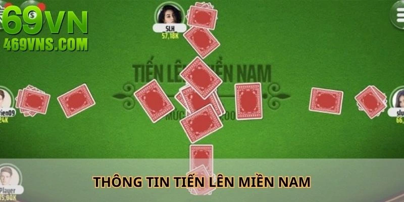 Thông tin cơ bản về game tiến lên trực tuyến